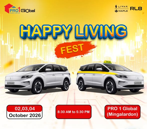 HAPPY LIVING FEST ပွဲကြီးမှာ LIVAN MAPLE RL8 ရှိနေပါမယ်