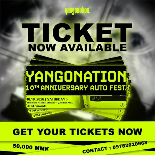 Yangonation 10th Anniversary Auto Fest